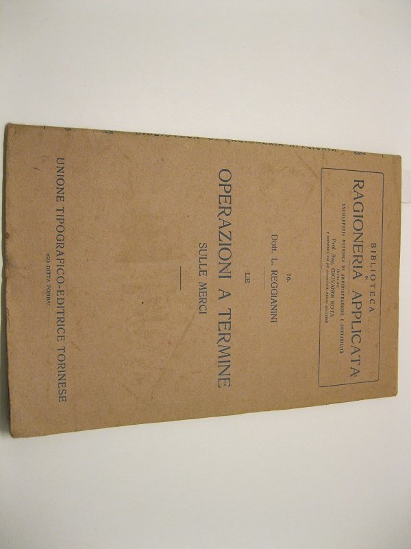 Le operazioni a termine sulle merci. Nuova edizione stereotipa | Immagine principale