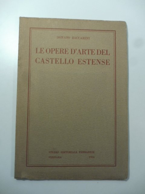 Le opere d'arte del Castello Estense