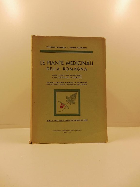 Le piante medicinali della Romagna. Guida pratica per riconoscerle e …