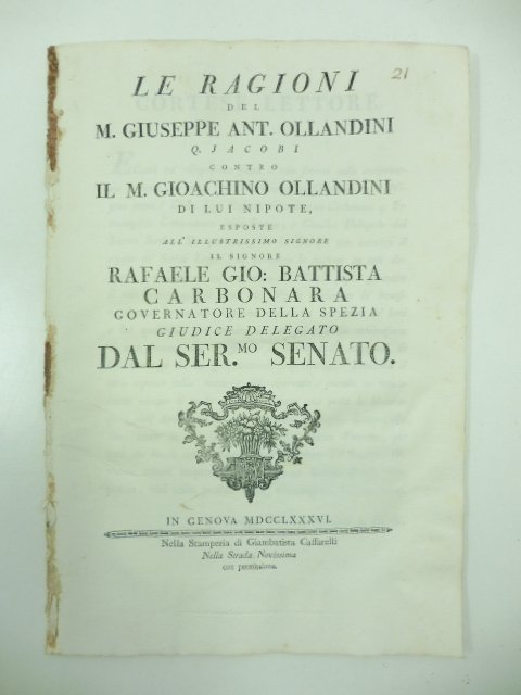 Le ragioni del M. Giuseppe Ant. Ollandini Q. Jacobi contro …