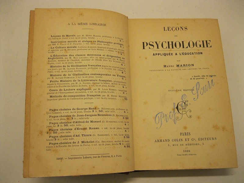 Lecons de psychologie applique'e a l'e'ducation, par Henri Marion, professeur …