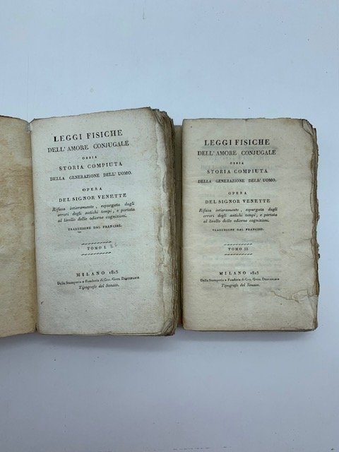 Leggi fisiche dell'amore conjugale ossia storia compiuta della generazione dell'uomo.rifusa …