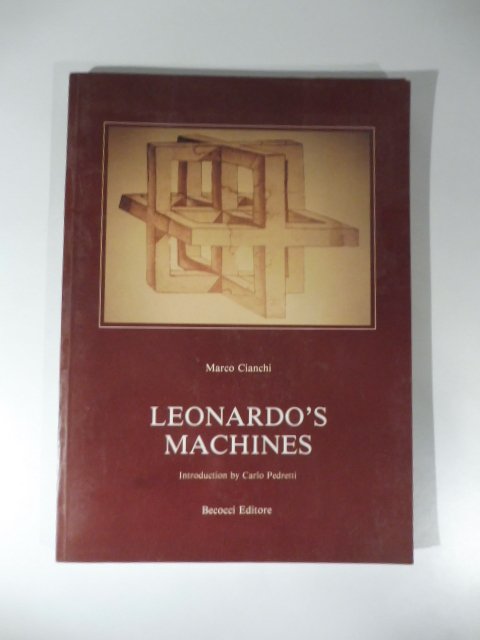 Leonardo's Machines. Introduction by Carlo Pedretti | Immagine principale