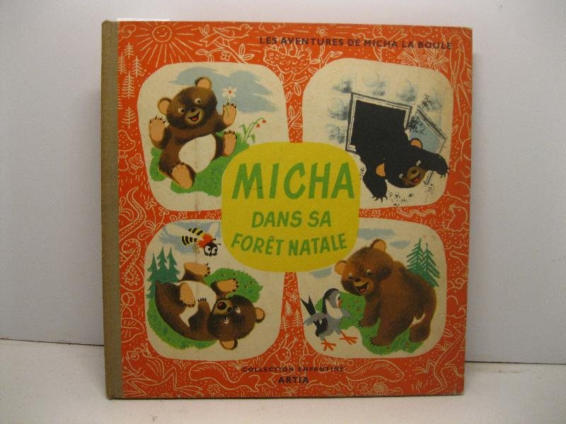 Les aventures de Micha la boule. Micha dans sa foret …