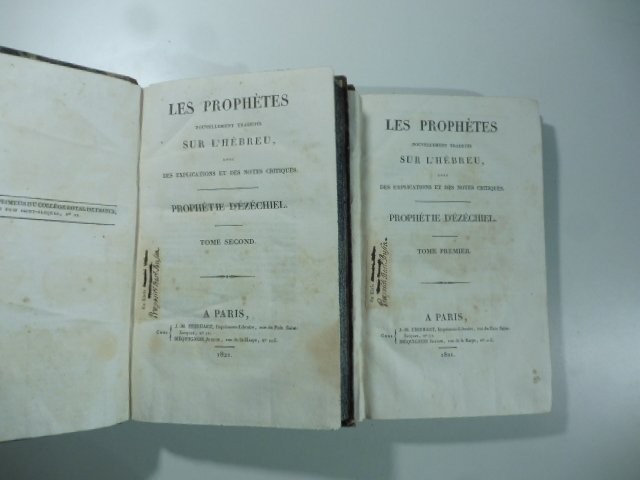 Les prophetes nouvellement traduits sur l'hebreu avec des explications et …