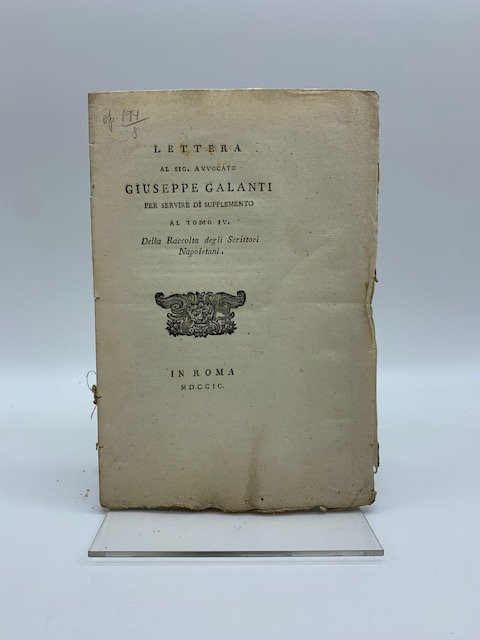 Lettera al Sig. Avvocato Giuseppe Galanti per servire di supplemento …