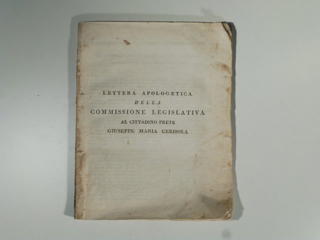 Lettera apologetica della Commissione legislativa al cittadino prete Giuseppe Maria … | Immagine principale