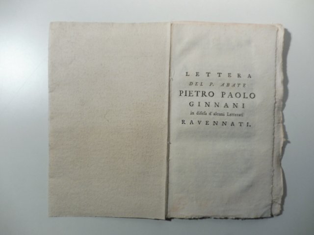 Lettera del P. abate Pietro Paolo Ginanni in difesa d'alcuni …