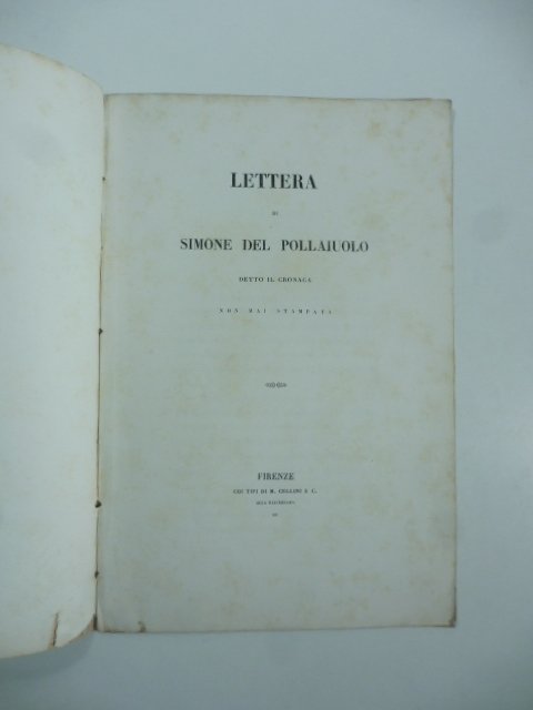 Lettera di Simone Del Pollaioulo detto il Cronaca non mai …