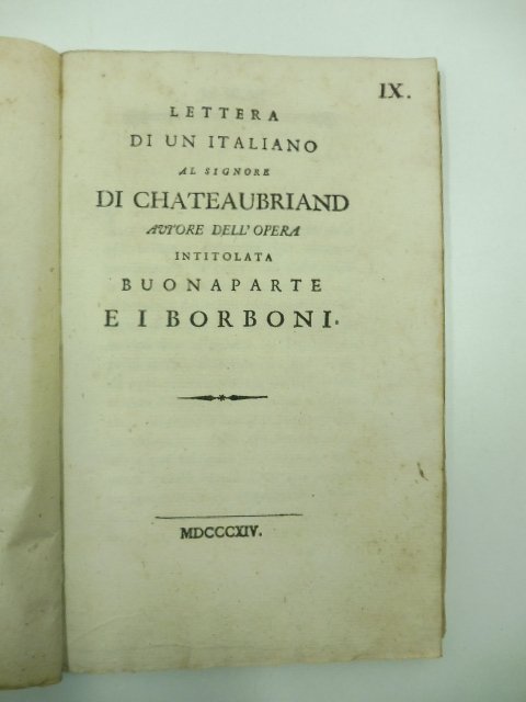 Lettera di un italiano al Signore di Chateaubriand autore dell'opera …