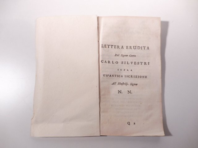 Lettera erudita del Signor Conte Carlo Silvestri sopra un'antica iscrizione