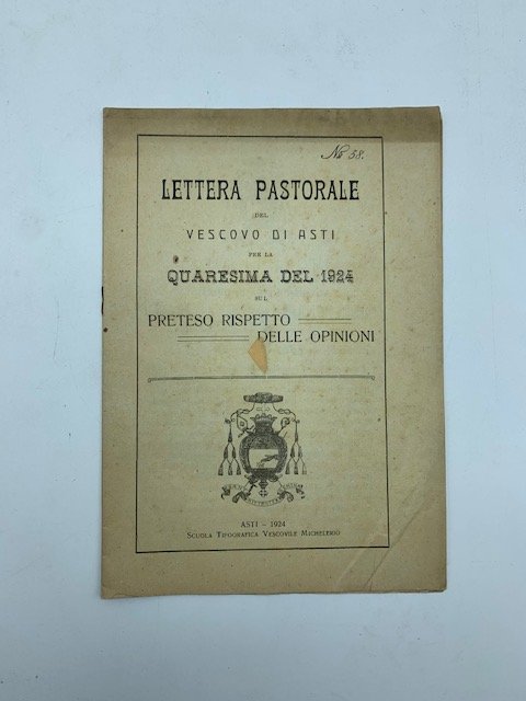 Lettera pastorale del vescovo di Asti per la Quaresima del 1924 sul preteso rispetto delle opinioni
