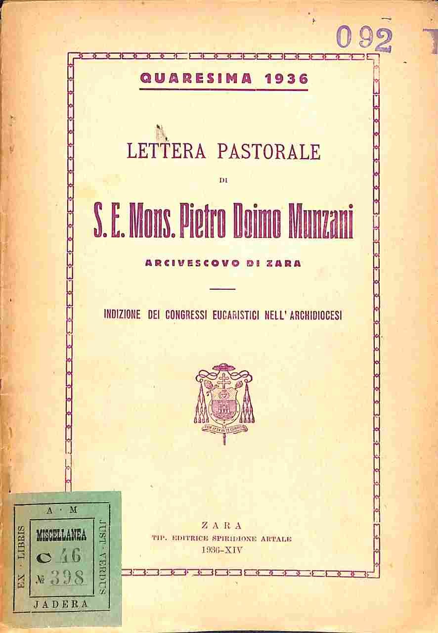 Lettera pastorale di S. E. Mons. Pietro Doimo Munzani arcivescovo …