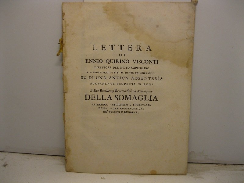 Lettera su di una antica argenteria nuovamente scoperta in Roma. …