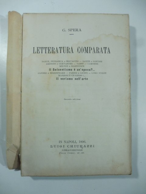 Letteratura comparata. Dante, Petrarca e Boccaccio; Dante e Goethe; Ariosto …