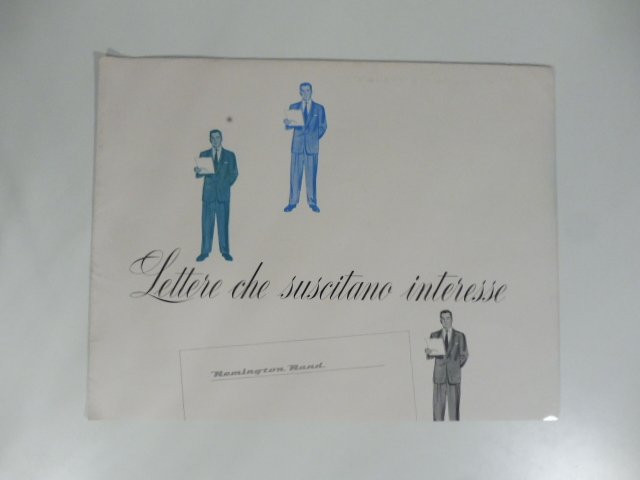 Lettere che suscitano interesse. Remington Rand. Pieghevole pubblicitario