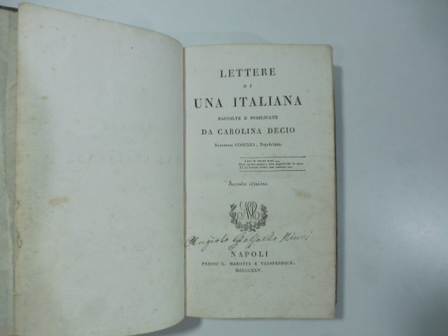 Lettere di una italiana raccolte e pubblicate da Carolina Decio …