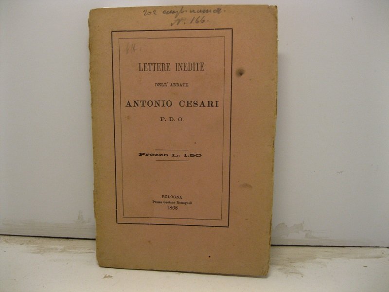 Lettere inedite dell'abate Antonio Cesari