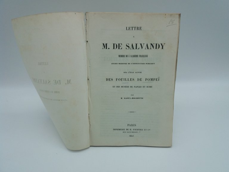 Lettre a M. De Salvandy.sur l'etat actuel des fouilles de …