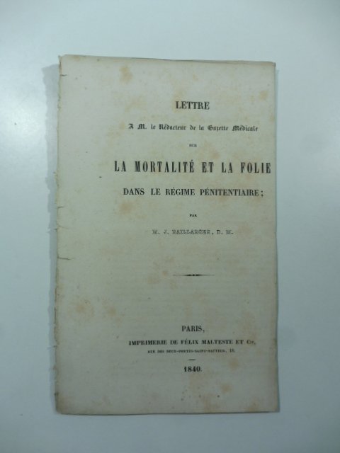 Lettre a M. le Redacteur de la Gazette Medicale sur …