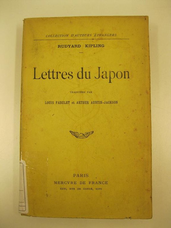 lettres du Japon. traduits par Louis Fabulet et Arthur Austin …