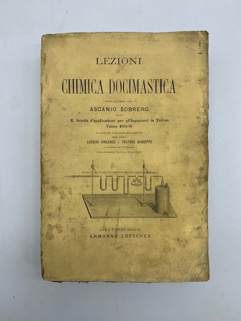 Lezioni di chimica docimastica.raccolte stenograficamente dagli allievi Leosini Vincenzo e …