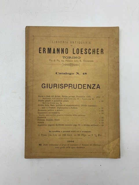 Libreria antiquaria di Ermanno Loescher. Torino. Catalogo n. 48. Giurisprudenza. …