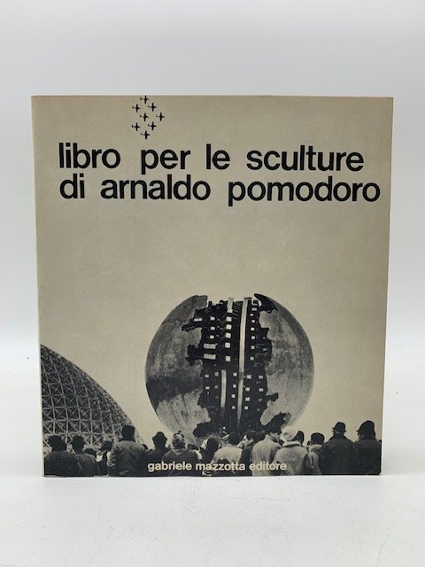 Libro per le sculture di Arnaldo Pomodoro