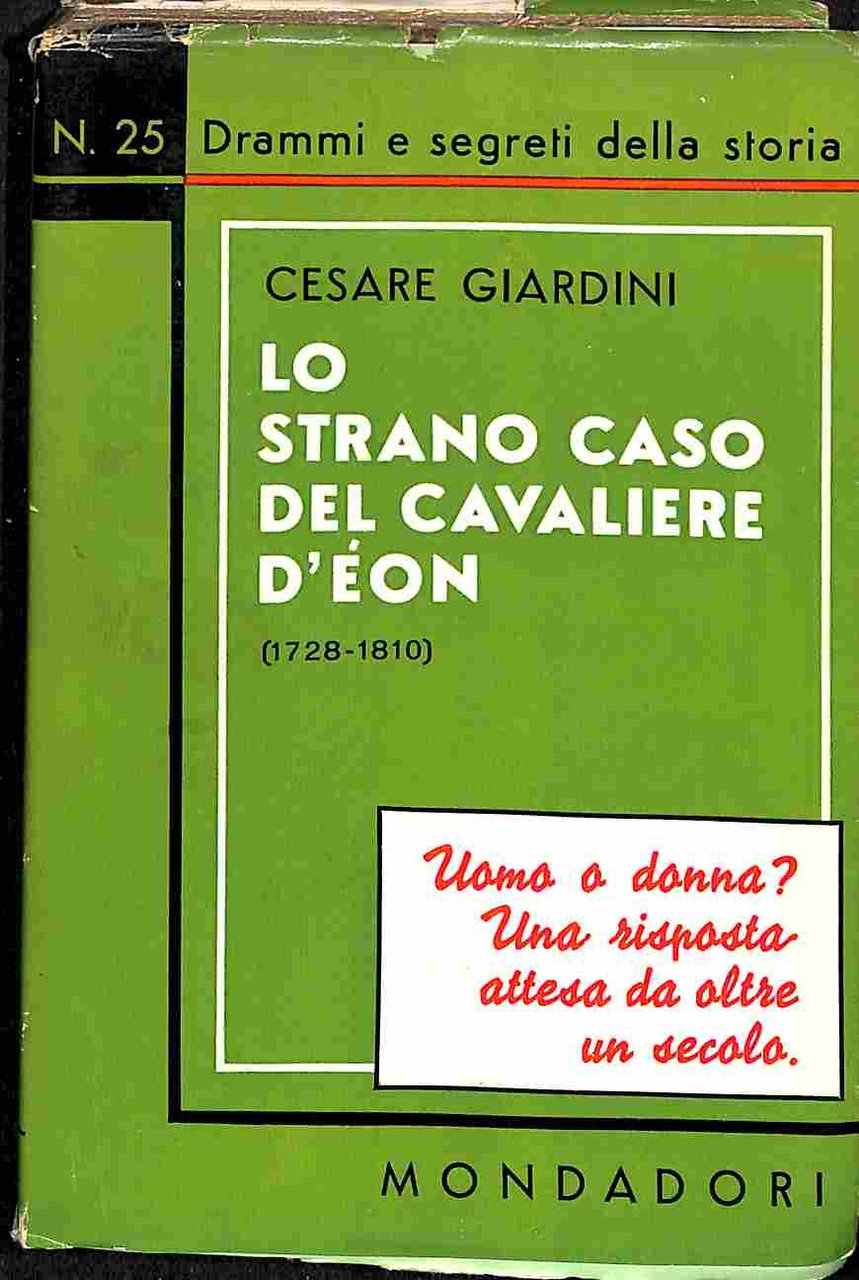 Lo strano caso del Cavaliere D'Eon (1728 - 1810)