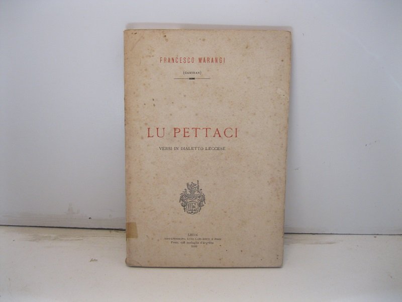 Lu pettaci. Versi in dialetto leccese