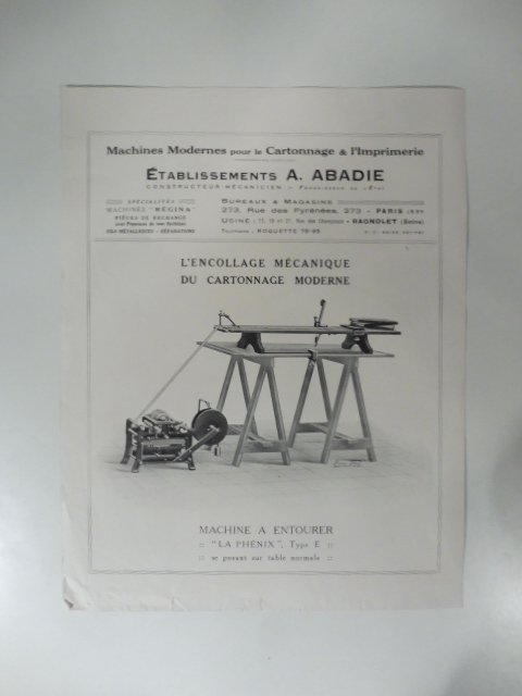 Machines modernes pour le Cartonnage & l'Imprimerie. Etablissements A. Abadie. …