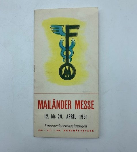 Mailander messe 12 bis 29 April 1951 (brochure pubblicitaria)