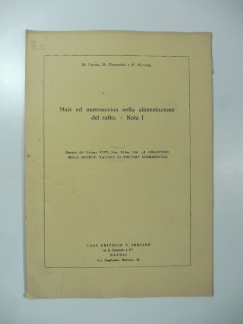 Mais ed aureomicina nella alimentazione del ratto. Nota I