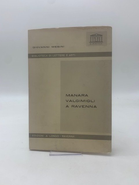 MANARA VALGIMIGLI A RAVENNA - 1966