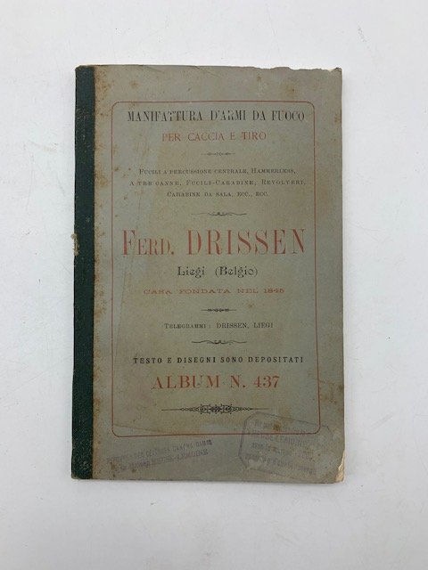 Manifattura d'armi da fuoco per caccia e tiro. Ferd. Drissen, …