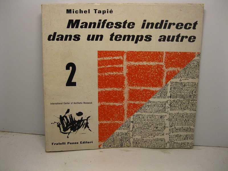 Manifest indirect dans un temps autre 2. International Center of …