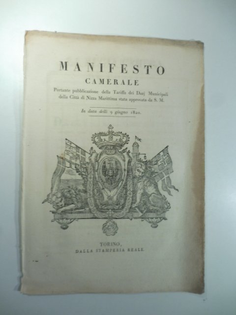 Manifesto camerale portante pubblicazione della tariffa dei dazi municipali della …