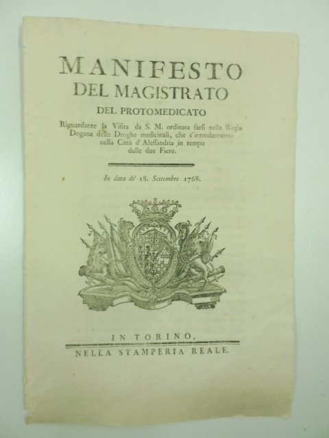 Manifesto del magistrato del protomedicato riguardante la visita da S. …