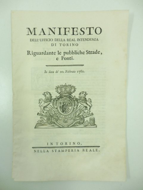 Manifesto dell'ufficio della Real intendenza di Torino riguardante le pubbliche …