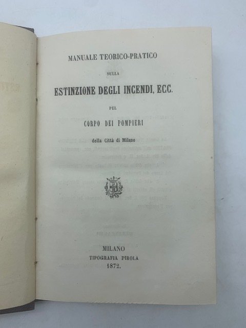 Manuale teorico - pratico sulla estinzione degli incendi ecc. per … | Immagine principale