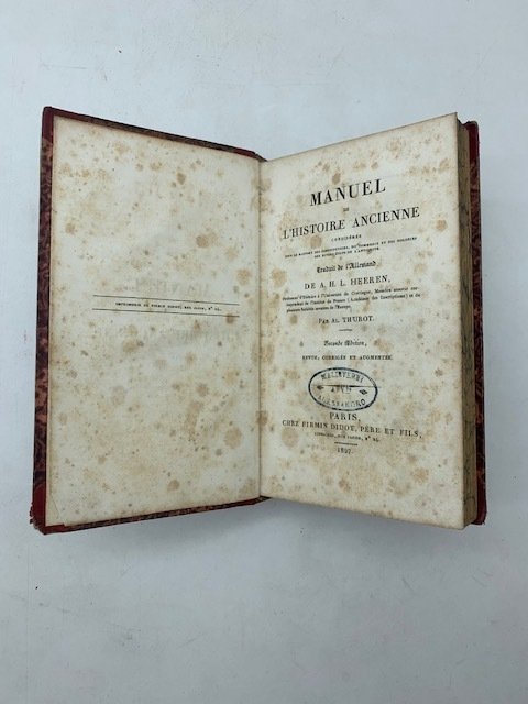 Manuel de l'histoire ancienne consideree sous le rapport des constitutions …