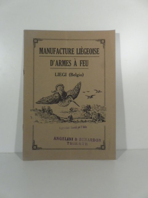 Manufacture liegeoise d'armes a' feu. Fabbricazione meccanica di armi fine …