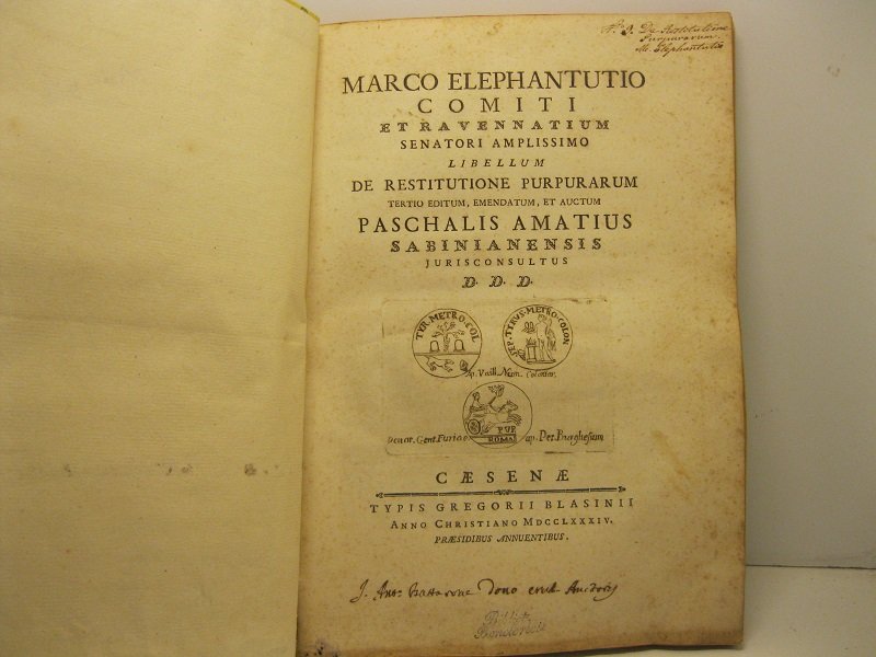 Marco Elephantutio comiti et ravennatium senatori amplissimo libellum de restitutione …