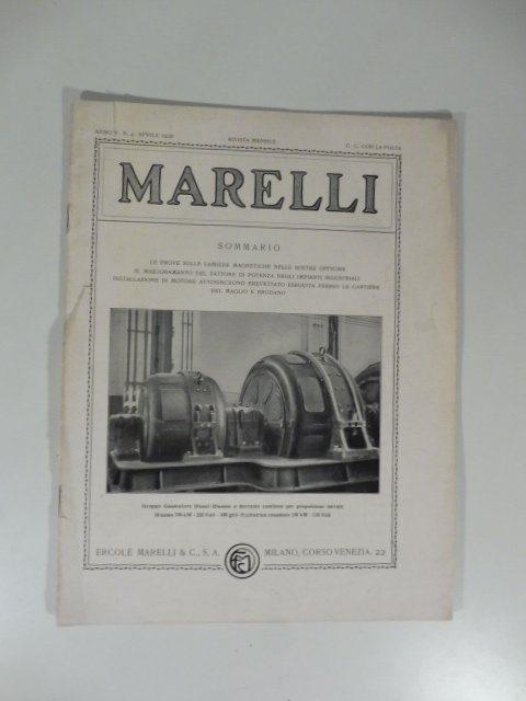 Marelli. Rivista mensile, num. 4, aprile 1928. Le prove sulle …