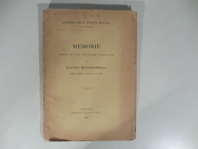Memorie lette in due adunanze pubbliche da Luigi Bicchierai accademico …
