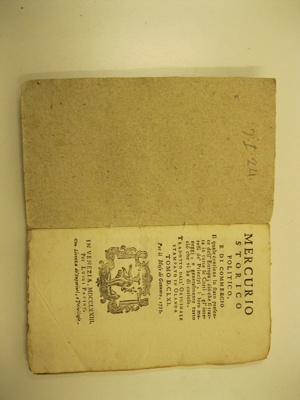 Mercurio storico politico e di commercio il quale contiene lo …