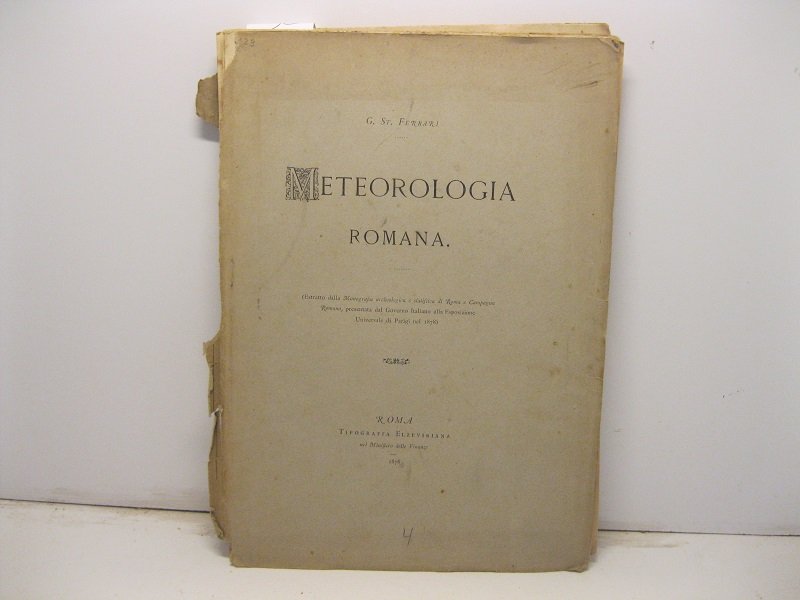 Meteorologia romana. Estratto dalla Monografia archeologica e statistica di Roma …