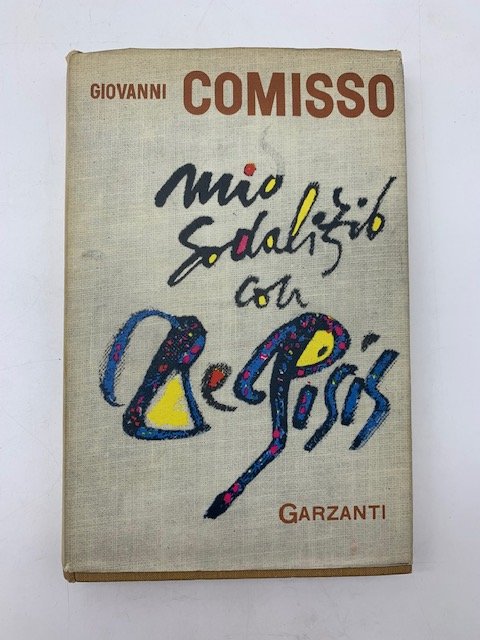 Mio sodalizio con De Pisis