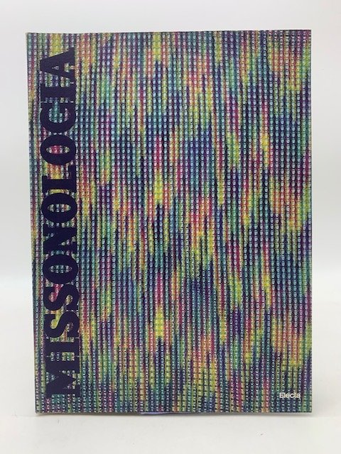 Missonologia. Il mondo dei Missoni.