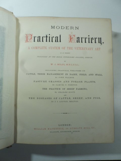 Modern practical farriery a complete system of the veterinary art …